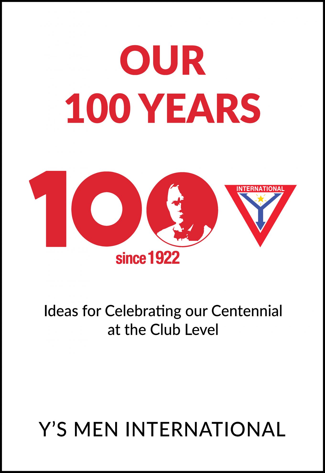 Our 100 Years